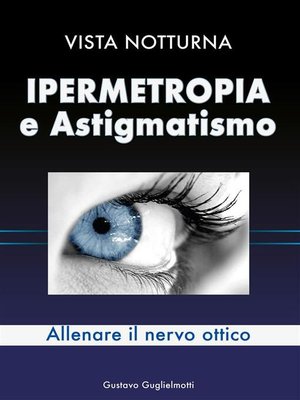 cover image of Ipermetropia e astigmatismo